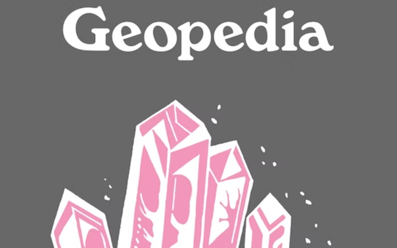 Part of book cover - Geopedia: A Brief Compendium of Geologic Curiosities by Marcia Bjornerud Illustrated by Haley Hagerman